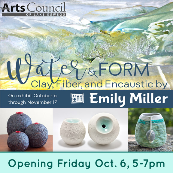 Water & Form – solo exhibit in Lake Oswego, Oregon